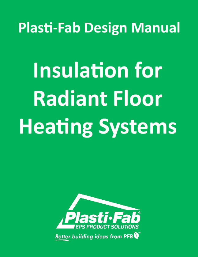 Radiant heating floor insulation