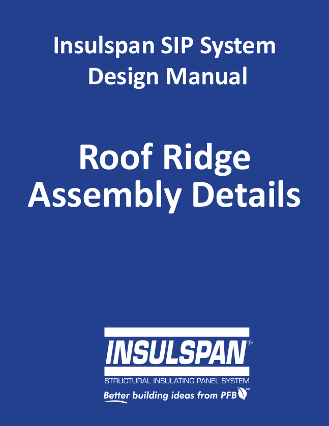 05 Insulspan SIP Roof Ridge Assemblies