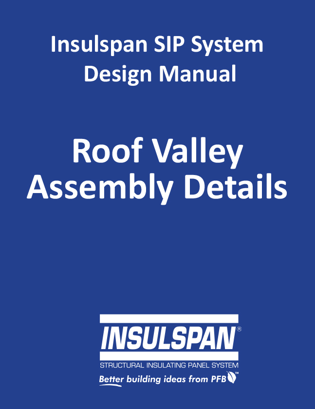 06 Insulspan SIP Roof Valley Assemblies 300.32